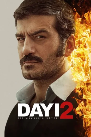 فيلم Dayı Bir Adamın Hikâyesi 2 2025 مترجم